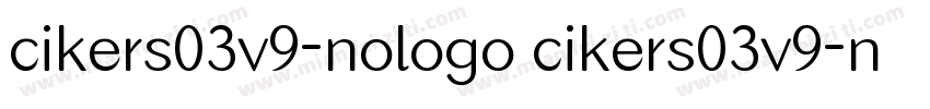 cikers03v9-nologo cikers03v9-nologo字体转换